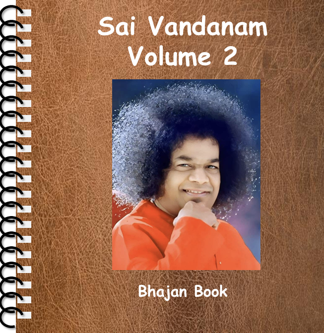 Sai Vandanam Volume 2